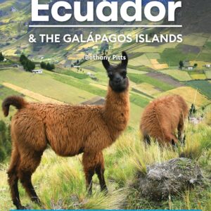 Moon Ecuador & the Galápagos Islands: Outdoor Adventure, Indigenous Culture, Sustainable Travel (Moon Latin America & Caribbean Travel Guide)